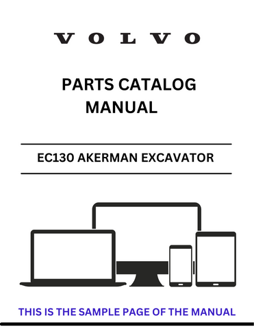 INCREASE YOUR EFFICIENCY WITH THE VOLVO EC130 AKERMAN EXCAVATOR PARTS CATALOG MANUAL. THIS EXPERTLY CRAFTED PDF FILE CONTAINS ALL THE NECESSARY INFORMATION FOR YOUR EXCAVATOR, SAVING YOU TIME AND EFFORT.