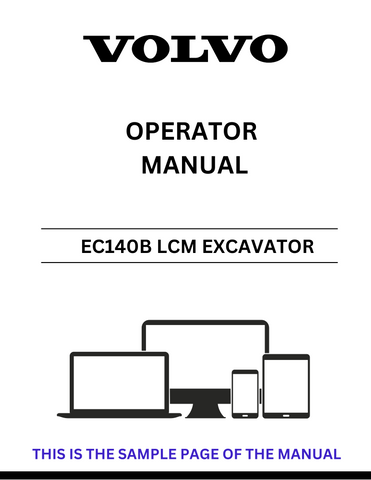 Enhance your operational efficiency with the VOLVO EC140B LCM Excavator Operator Manual, now available in a convenient PDF format. This comprehensive guide is designed to provide you with all the essential information needed to operate and maintain your excavator effectively.