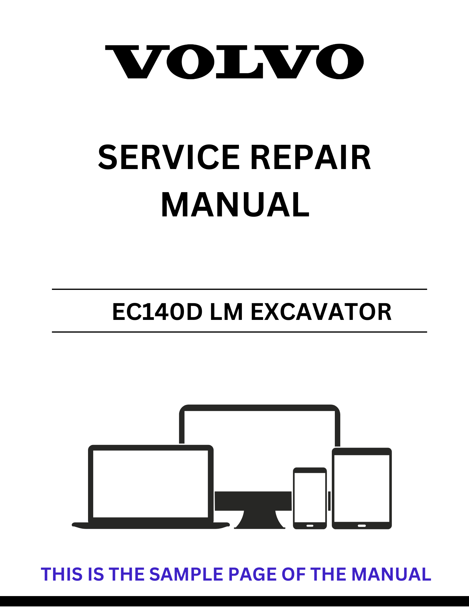 Unlock the full potential of your Volvo EC140D LM Excavator with our comprehensive Service Repair Manual in PDF format. This essential guide provides detailed instructions, diagrams, and troubleshooting tips to ensure your machine operates at peak performance.