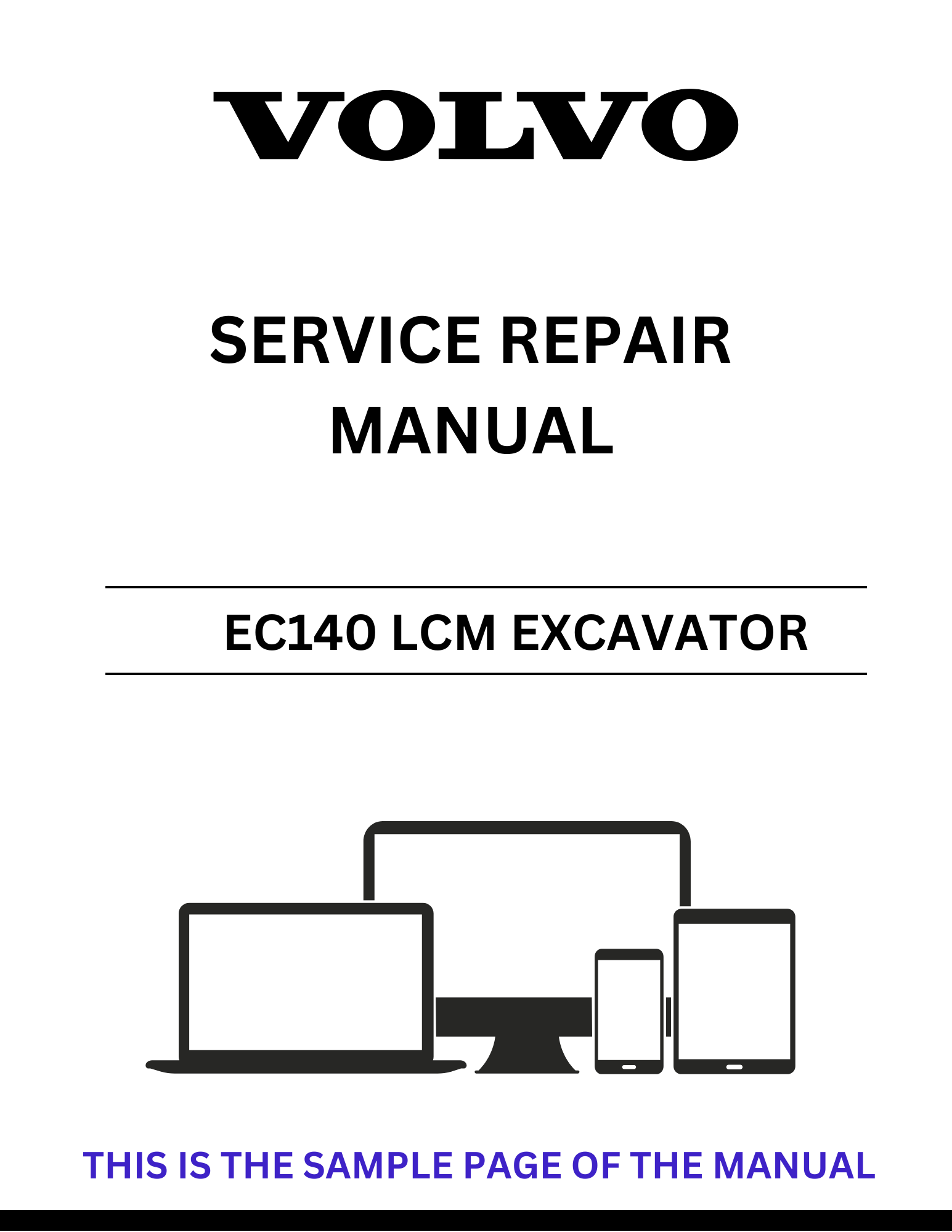 Unlock the full potential of your Volvo EC140 LCM Excavator with our comprehensive Service Repair Manual in PDF format. This essential guide provides detailed instructions and diagrams, ensuring you have all the information needed for effective maintenance and repairs.