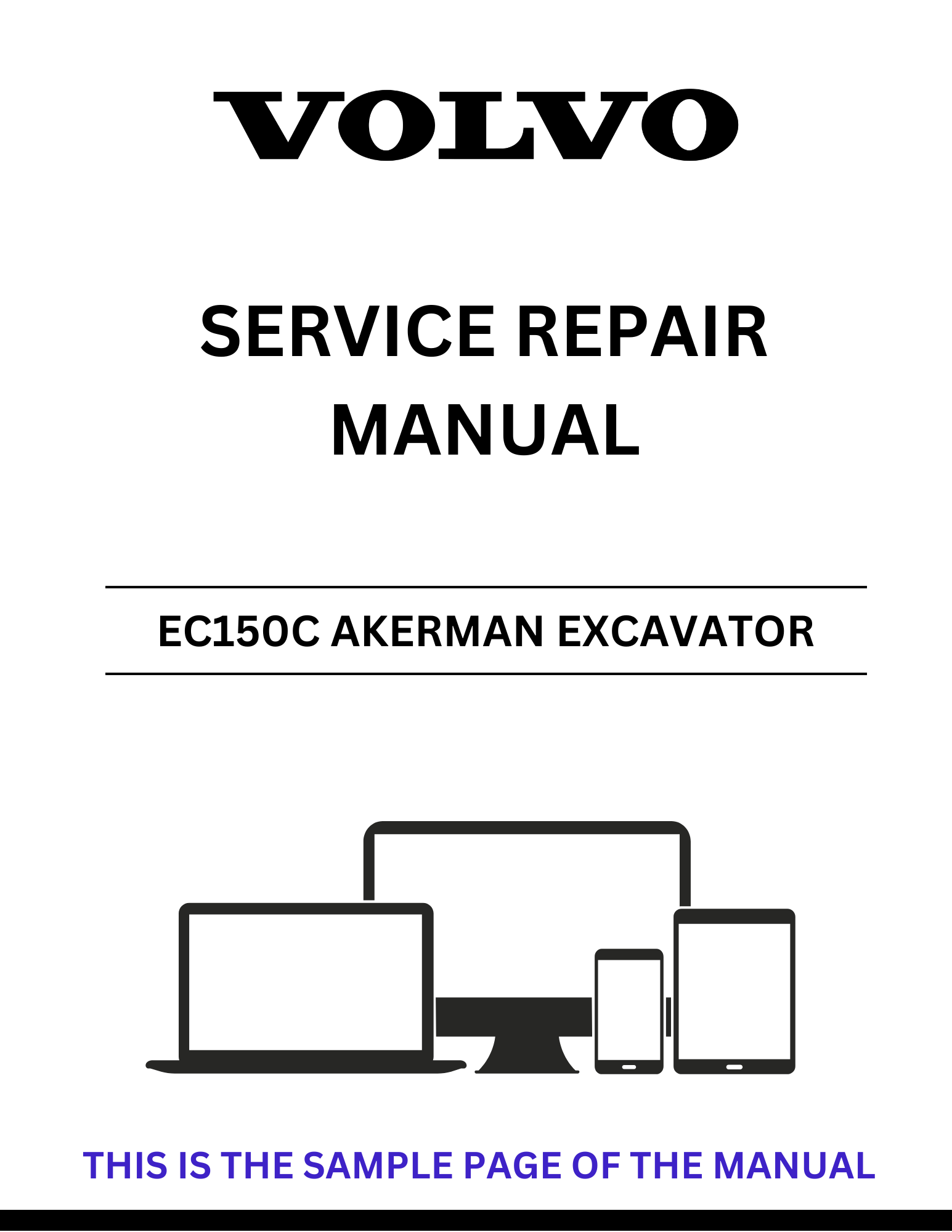 Unlock the full potential of your Volvo EC150C Akerman Excavator with our comprehensive Service Repair Manual in PDF format. This essential guide provides detailed instructions, diagrams, and troubleshooting tips to ensure your machine operates at peak performance.