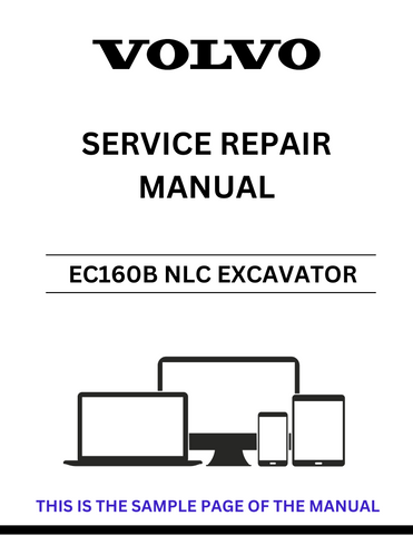 Unlock the full potential of your Volvo EC160B NLC Excavator with our comprehensive Service Repair Manual in PDF format. This essential guide provides detailed instructions and diagrams, ensuring you have all the information needed for effective maintenance and repairs.