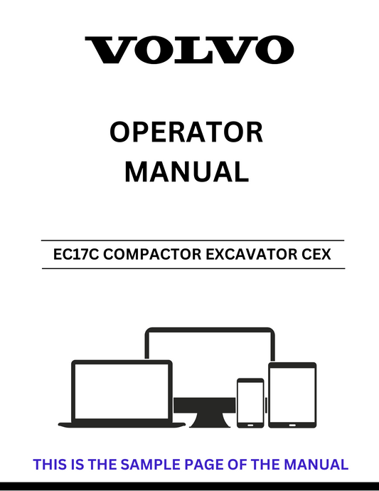 Unlock the full potential of your Volvo EC17C Compactor Excavator with our comprehensive Operator Manual in PDF format. This essential guide provides detailed instructions and insights to ensure optimal performance and safety while operating your machine.