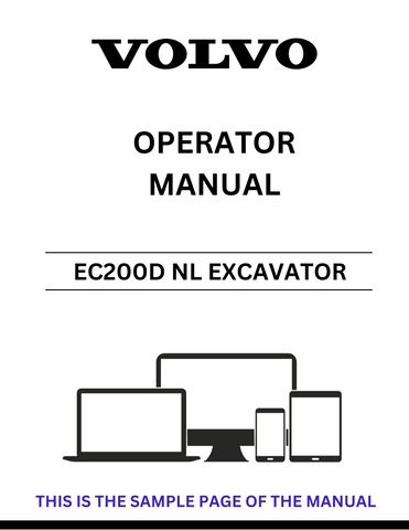 Discover the essential VOLVO EC200D NL Excavator Operator Manual, now available in a convenient PDF format. This comprehensive guide is designed to enhance your understanding and operation of the EC200D NL excavator, ensuring you maximize its performance and efficiency on the job site.