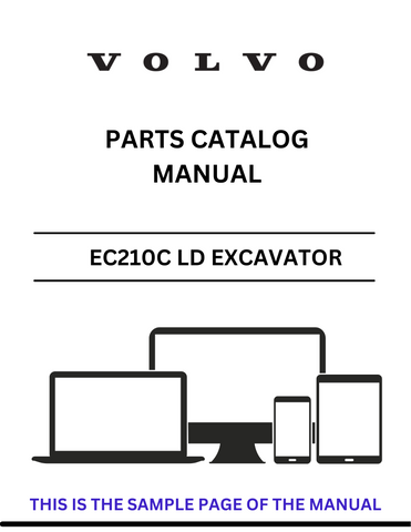 Discover the comprehensive VOLVO EC210C LD Excavator Parts Catalog Manual, designed specifically for serial numbers 110001-112052, 120001-122073, and 140001-140246. This PDF file serves as an essential resource for anyone looking to maintain or repair their excavator, ensuring you have access to the most accurate and detailed parts information available.