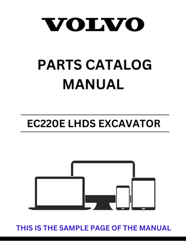 Discover the comprehensive VOLVO EC220E LHDS Excavator Parts Catalog Manual, designed specifically for serial number 230001. This PDF file serves as an essential resource for anyone looking to maintain or repair their excavator, ensuring you have access to detailed parts information at your fingertips.
