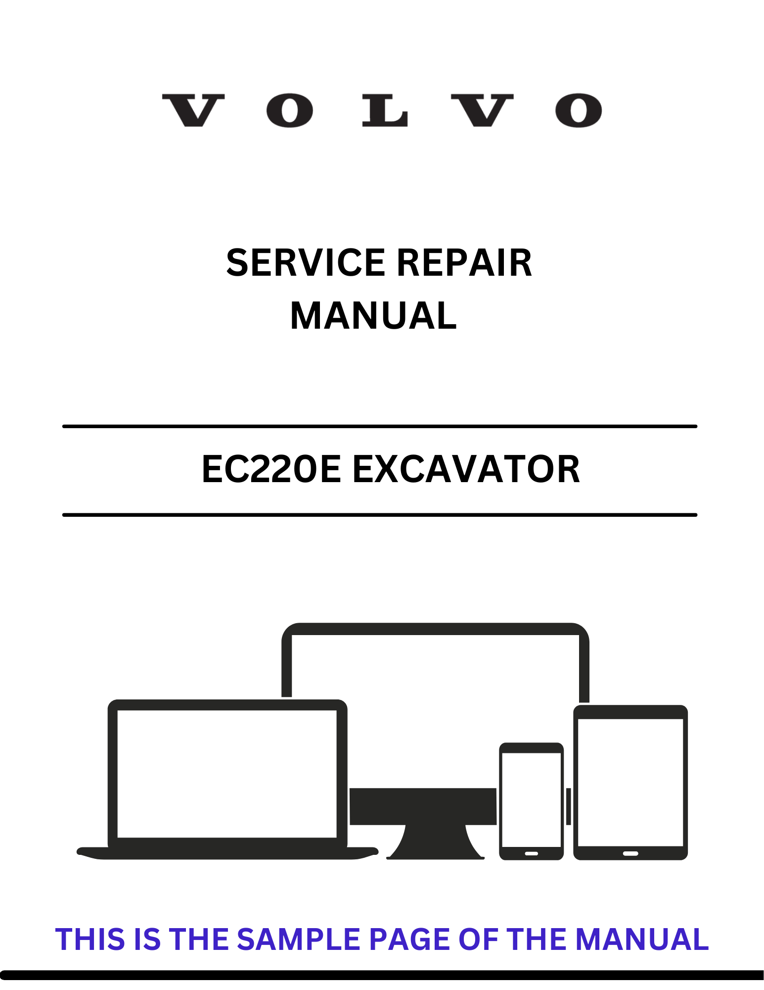 Discover the comprehensive service repair manual for the VOLVO EC220E N Excavator. Download the PDF file for expert guidance and maintenance tips.