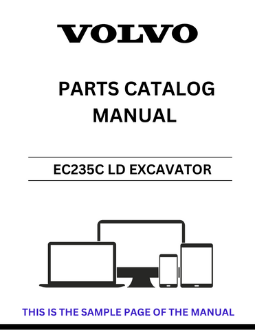Discover the comprehensive VOLVO EC235C LD Excavator Parts Catalog Manual, specifically designed for serial numbers 120001-120106. This PDF file serves as an essential resource for anyone looking to maintain or repair their excavator, ensuring you have access to detailed parts information at your fingertips.