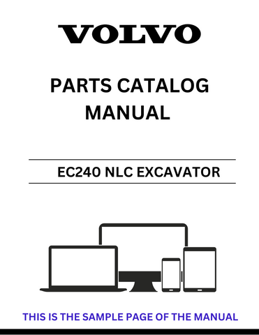 Discover the comprehensive VOLVO EC240 NLC Excavator Parts Catalog Manual, specifically designed for serial numbers 3001-9999. This PDF file is an essential resource for anyone looking to maintain or repair their excavator, providing detailed diagrams and part numbers to ensure you find exactly what you need.