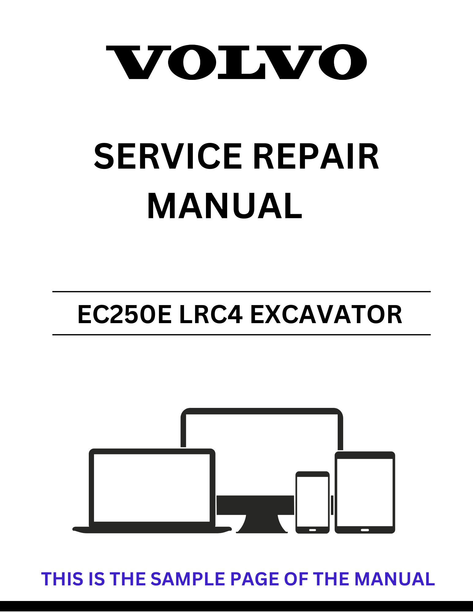 Unlock the full potential of your VOLVO EC250E LRC4 Excavator with our comprehensive Service Repair Manual in PDF format. This essential guide provides detailed instructions, diagrams, and troubleshooting tips to ensure your machine operates at peak performance.