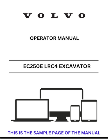 Discover the comprehensive operator manual for the VOLVO EC250E LRC4 PID.1 Excavator. Download the PDF for essential guidelines and operational insights.