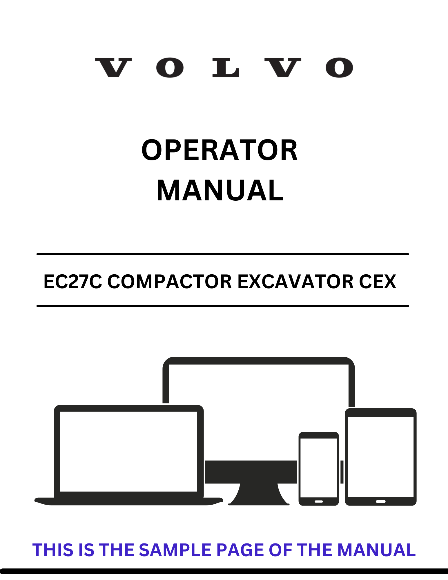 Enhance your operational efficiency with the VOLVO EC27C Compactor Excavator CEX Operator Manual. This comprehensive PDF file is designed to provide you with all the essential information needed to operate and maintain your excavator effectively.