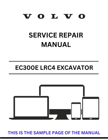 Access the VOLVO EC300E LRC4 Excavator service repair manual in PDF format. Ensure optimal performance with detailed instructions and maintenance advice.