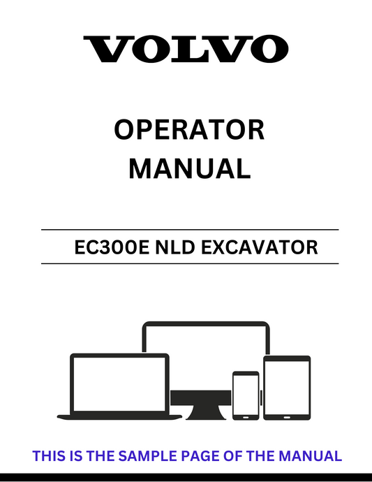 Unlock the full potential of your Volvo EC300E NLD Excavator with our comprehensive Operator Manual in PDF format. This essential guide provides detailed instructions and insights to ensure optimal performance and safety while operating your machine.