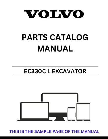 Discover the comprehensive VOLVO EC330C L Excavator Parts Catalog Manual, specifically designed for serial numbers 140001-140055. This PDF file is an essential resource for anyone looking to maintain or repair their excavator, providing detailed diagrams and part numbers to ensure you find exactly what you need.
