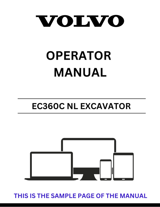 Unlock the full potential of your Volvo EC360C NL Excavator with our comprehensive Operator Manual in PDF format. This essential guide provides detailed instructions and insights to ensure optimal performance and safety while operating your machine.