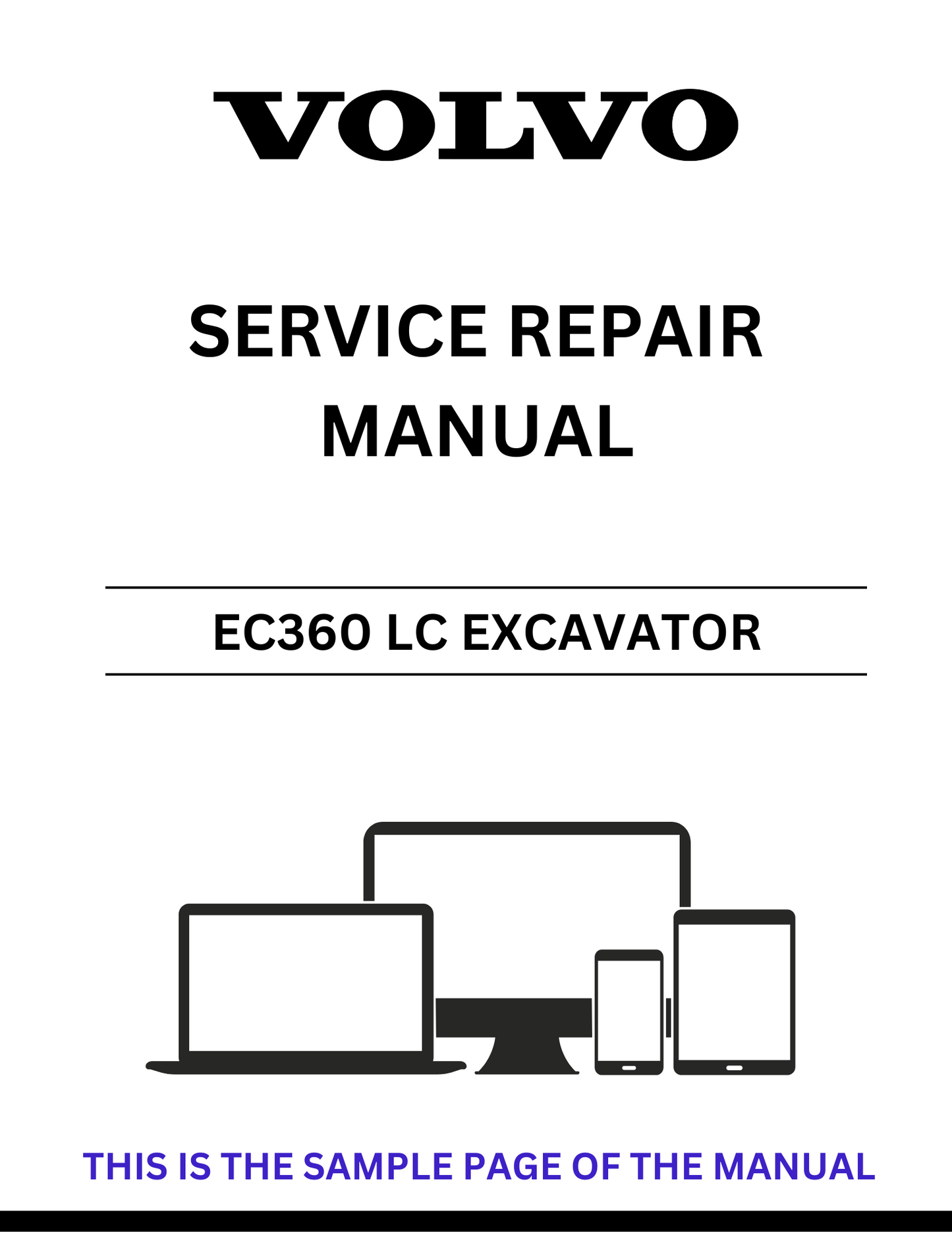Unlock the full potential of your VOLVO EC360 LC Excavator with our comprehensive Service Repair Manual in PDF format. This essential guide provides detailed instructions, diagrams, and troubleshooting tips to ensure your machine operates at peak performance.