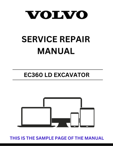 Unlock the full potential of your Volvo EC360 LD Excavator with our comprehensive Service Repair Manual in PDF format. This essential guide provides detailed instructions and diagrams, ensuring you have all the information needed for effective maintenance and repairs.
