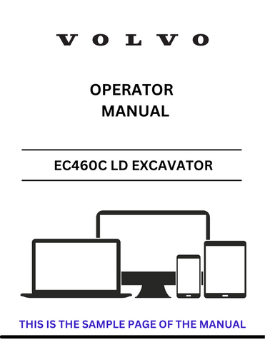 Enhance your operational efficiency with the VOLVO EC460C LD Excavator Operator Manual, now available in a convenient PDF format. This comprehensive guide is designed to provide you with essential information on the features, functions, and maintenance of your excavator, ensuring you get the most out of your equipment.