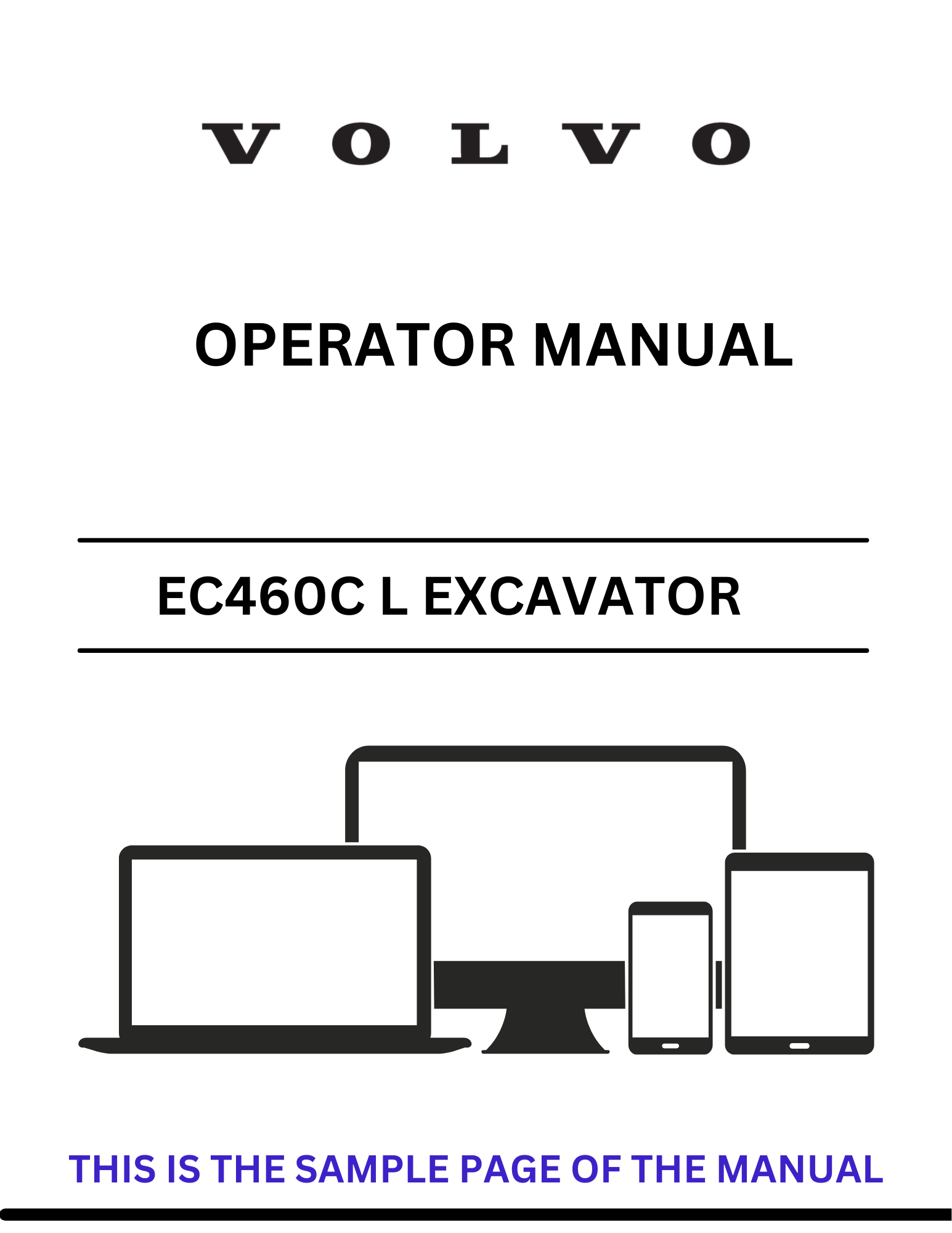 Discover the comprehensive operator manual for the VOLVO EC460C L Excavator. Download the PDF for essential guidelines and operational insights.