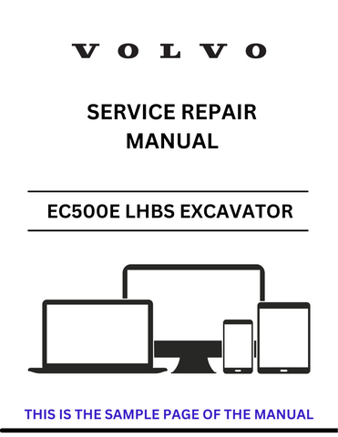 Access the VOLVO EC500E LHBS Excavator service repair manual in PDF format. Ensure optimal performance with detailed instructions and troubleshooting advice.