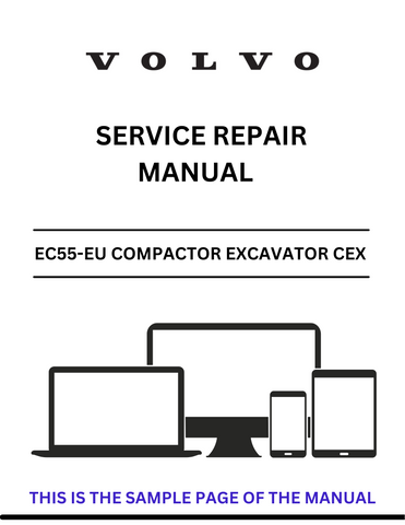 Unlock the full potential of your Volvo EC55-EU Compactor Excavator with our comprehensive CEX Service Repair Manual. This PDF file is designed to provide you with detailed insights and step-by-step instructions for maintenance and repairs, ensuring your equipment operates at peak performance.