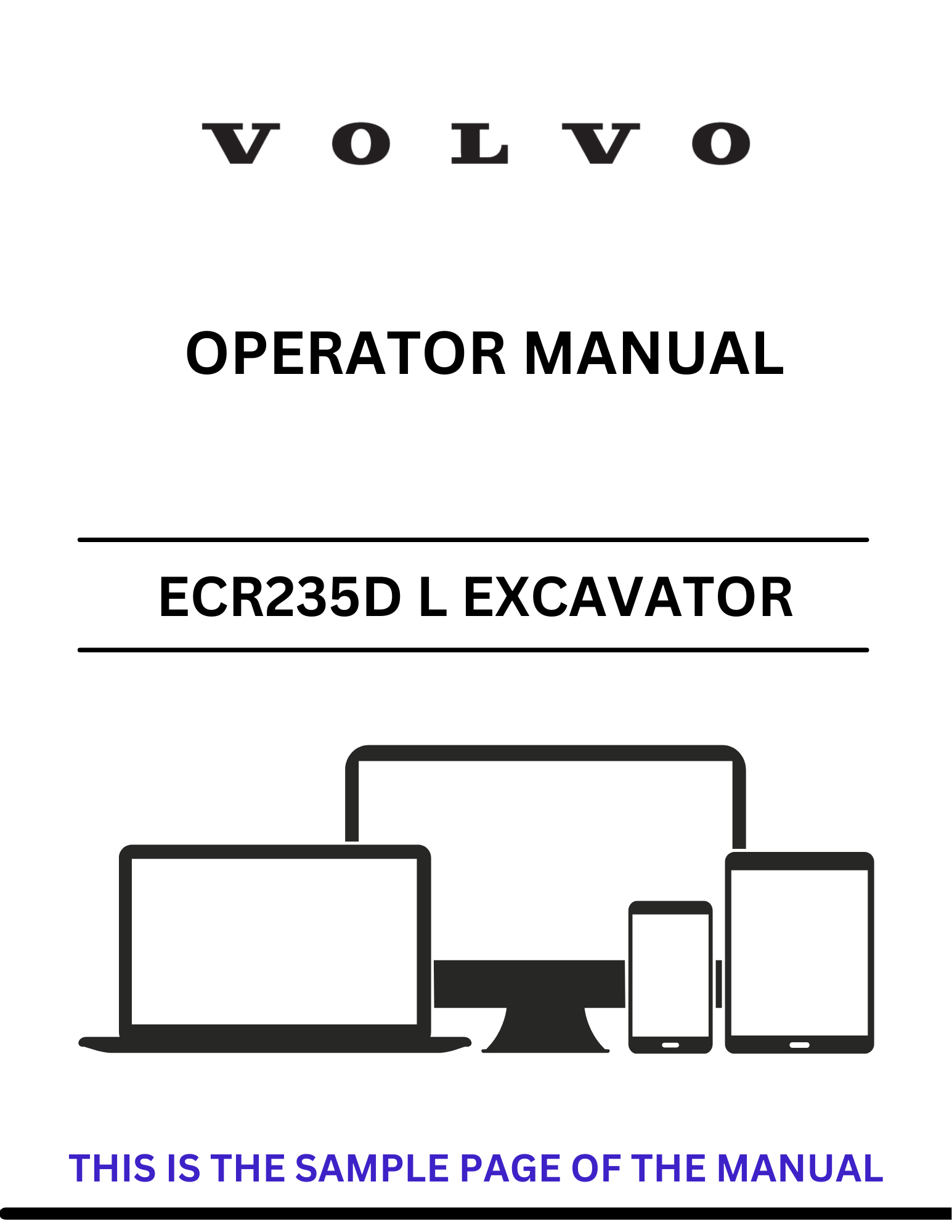 Discover the comprehensive operator manual for the VOLVO ECR235D L Excavator. Download the PDF for essential guidelines and operational insights.