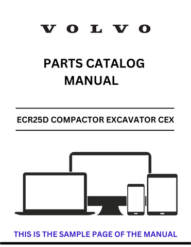  Discover the comprehensive VOLVO ECR25D Compactor Excavator CEX Parts Catalog Manual, designed specifically for serial numbers 2507-5811. This PDF file serves as an essential resource for maintenance and repair, ensuring you have all the necessary information at your fingertips.