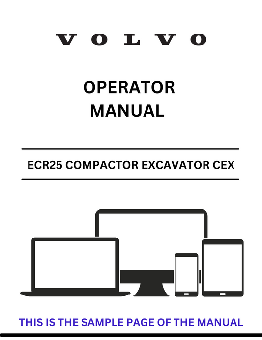 Unlock the full potential of your Volvo ECR25 Compactor Excavator with our comprehensive Operator Manual in PDF format. This essential guide provides detailed instructions and insights to ensure optimal performance and safety while operating your machine.