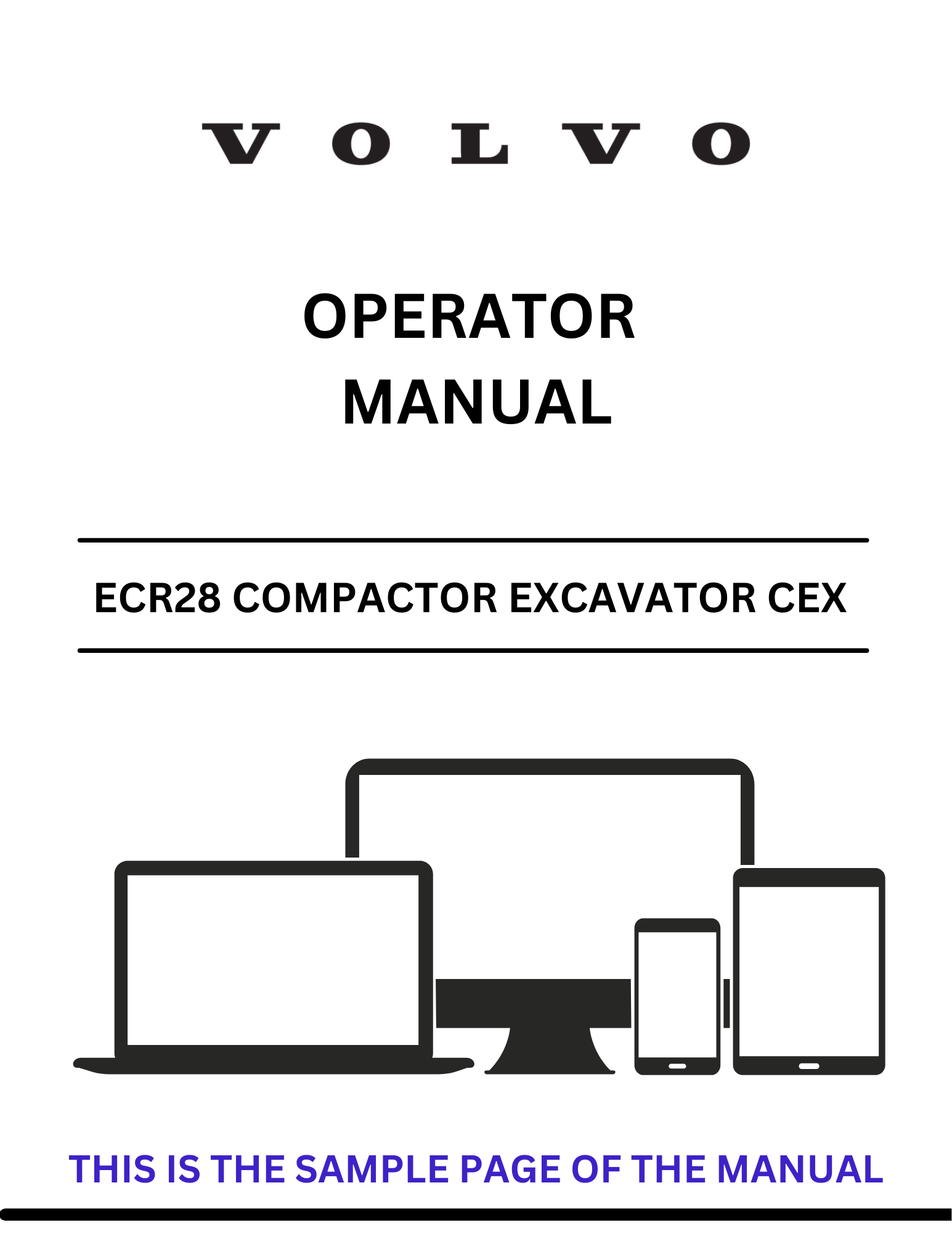  Unlock the full potential of your Volvo ECR28 Compactor Excavator with our comprehensive Operator Manual in PDF format. This essential guide provides detailed instructions and insights to ensure optimal performance and safety while operating your machine.