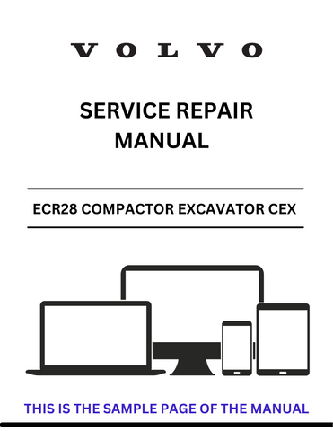 Unlock the full potential of your Volvo ECR28 Compactor Excavator with our comprehensive CEX Service Repair Manual. This PDF file is designed to provide you with detailed insights and step-by-step instructions for maintenance and repairs, ensuring your equipment operates at peak performance.