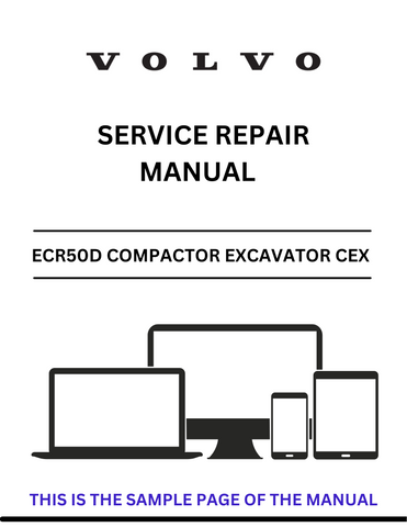 Unlock the full potential of your Volvo ECR50D Compactor Excavator with our comprehensive CEX Service Repair Manual. This PDF file is designed to provide you with detailed insights and step-by-step instructions for maintenance and repairs, ensuring your equipment operates at peak performance.