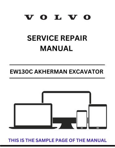 Unlock the full potential of your Volvo EW130C Akherman Excavator with our comprehensive Service Repair Manual in PDF format. This essential guide provides detailed instructions, diagrams, and troubleshooting tips to ensure your machine operates at peak performance.