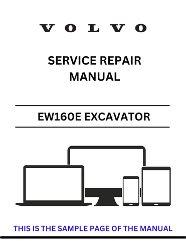 Access the VOLVO EW160E Excavator service repair manual in PDF format. Ensure optimal performance with detailed instructions and maintenance guidelines.