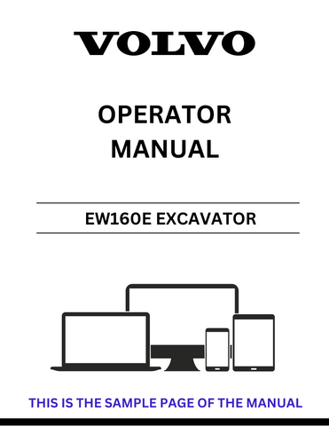 Enhance your operational efficiency with the VOLVO EW160E Excavator Operator Manual, available in a convenient PDF format. This comprehensive guide is designed to provide you with essential information on the features, functions, and maintenance of your excavator, ensuring you get the most out of your equipment.