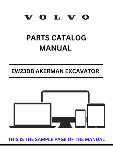 Discover the comprehensive VOLVO EW230B Akerman Excavator Parts Catalog Manual, designed specifically for serial numbers 1448-1735. This PDF file serves as an essential resource for anyone looking to maintain or repair their excavator, ensuring you have access to detailed parts information at your fingertips.