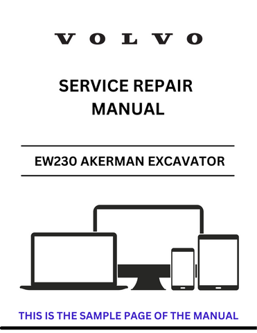 Unlock the full potential of your Volvo EW230 Akerman Excavator with our comprehensive Service Repair Manual. This PDF file is designed to provide you with detailed insights and step-by-step instructions for maintenance and repairs, ensuring your equipment operates at peak performance.