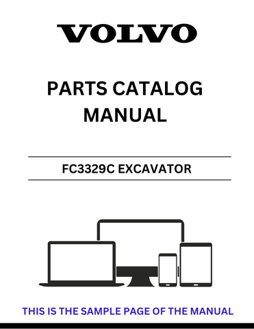 Discover the comprehensive VOLVO FC3329C Excavator Parts Catalog Manual, specifically designed for serial numbers 110001-110035. This PDF file is an essential resource for anyone looking to maintain or repair their excavator, providing detailed diagrams and part numbers to ensure you find exactly what you need.