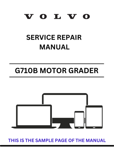 Discover the comprehensive service repair manual for the VOLVO G710B Motor Grader. Access the PDF file for detailed maintenance and repair guidance.