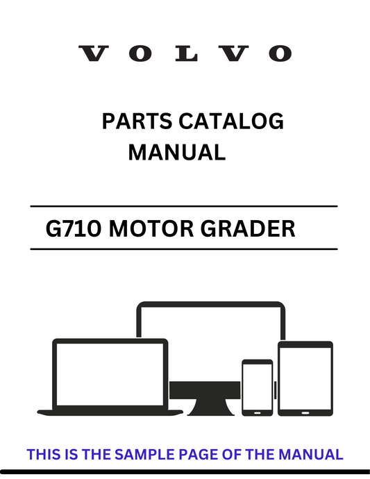  Discover the comprehensive VOLVO G710 Motor Grader part catalog manual in PDF format. Access detailed specifications and parts information for efficient maintenance.