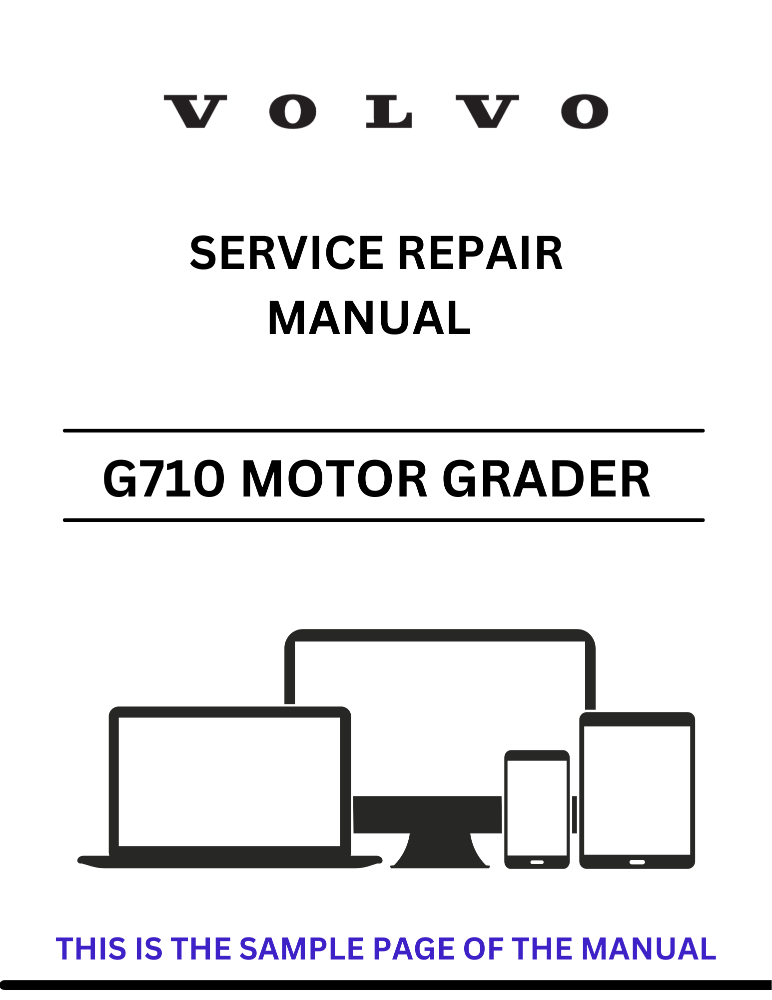 Discover the comprehensive service repair manual for the Volvo G710 Motor Grader. Access detailed PDF guides to ensure optimal performance and maintenance.