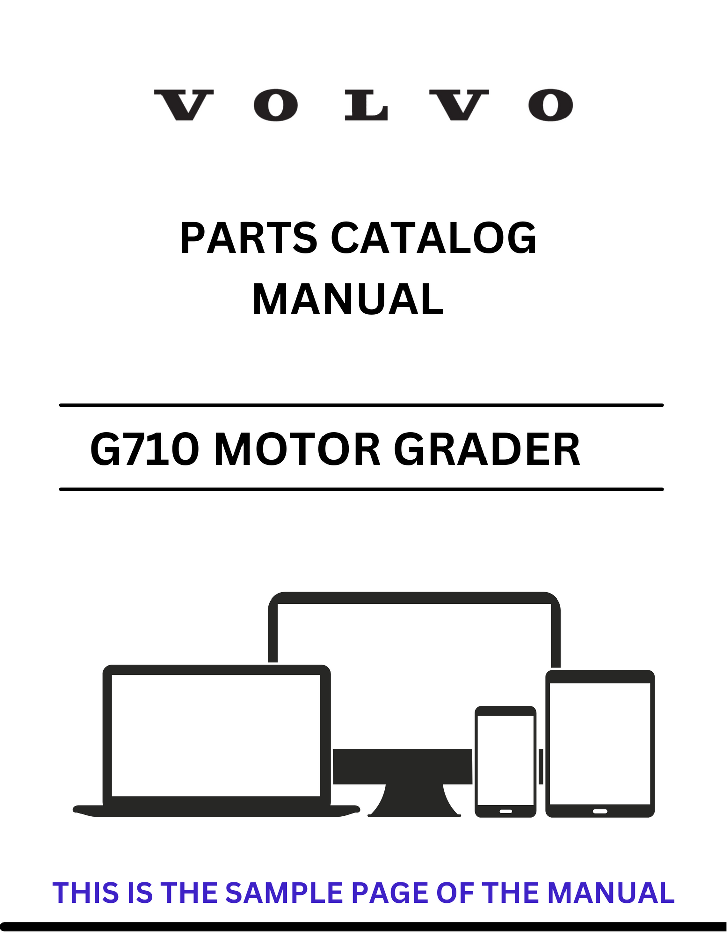  Discover the comprehensive parts catalog manual for the VOLVO G710 VHP motor grader. Access the PDF file for detailed specifications and components.