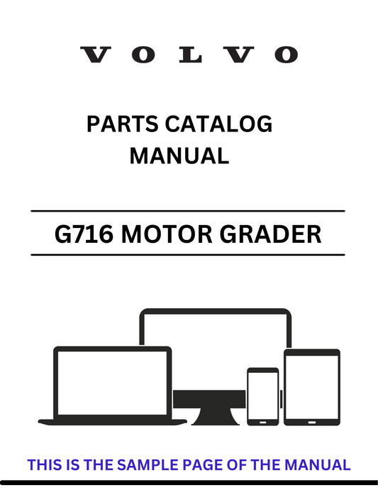 Discover the comprehensive parts catalog manual for the VOLVO G716 VHP Motor Grader. Access the PDF file for detailed specifications and components.