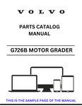  Discover the comprehensive parts catalog manual for the VOLVO G726B Motor Grader. Access the PDF file for detailed specifications and essential components.
