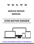 Discover the comprehensive service repair manual for the VOLVO G726 VHP Motor Grader. Download the PDF file for expert guidance and maintenance tips.