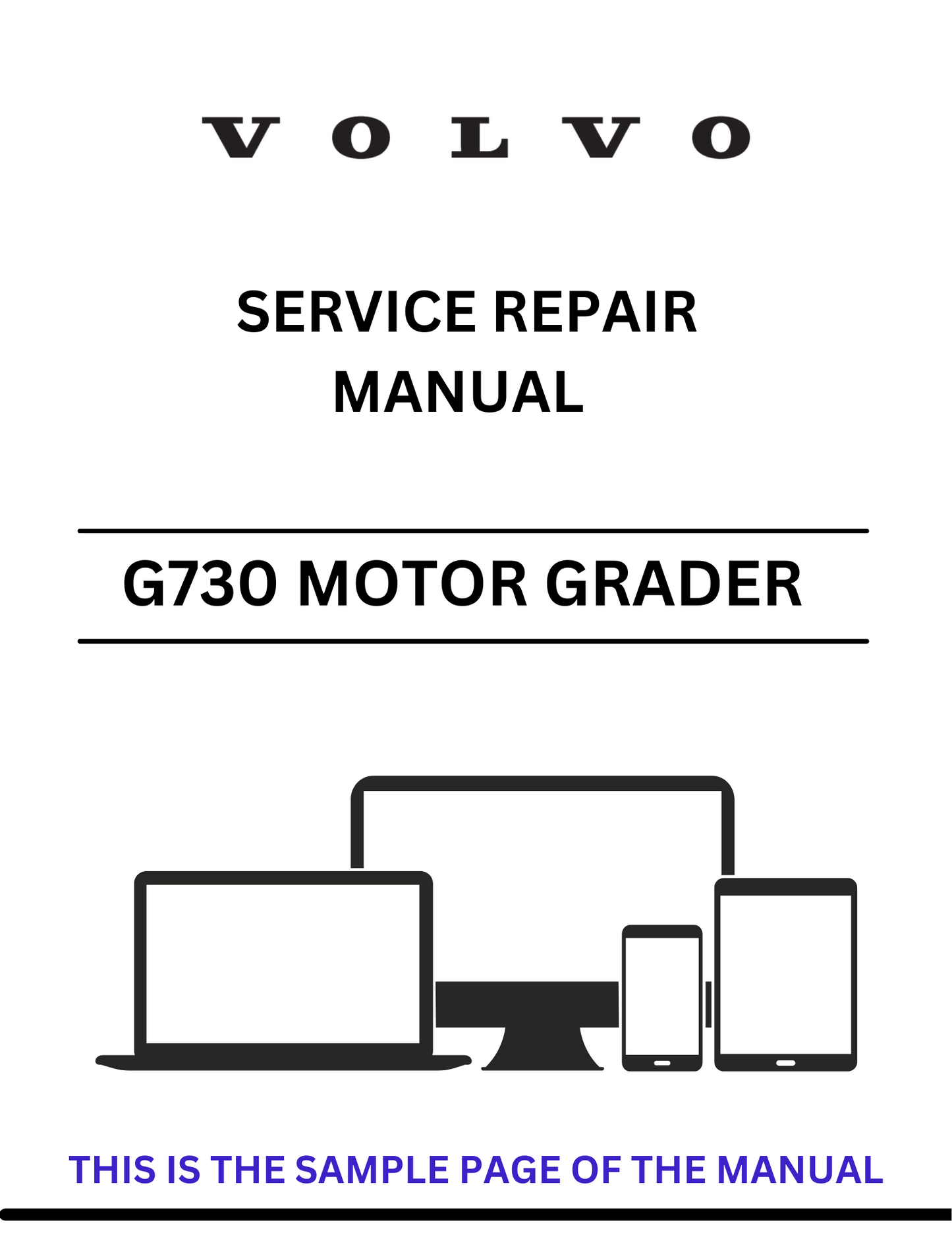 Discover the comprehensive Volvo G730 Motor Grader service repair manual in PDF format. Access detailed instructions and enhance your maintenance skills today.