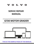 Discover the comprehensive service repair manual for the VOLVO G730 VHP Motor Grader. Download the PDF file for expert guidance and maintenance tips.