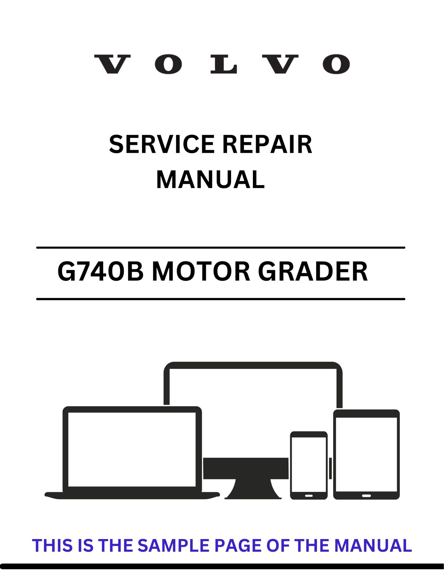  Discover the comprehensive service repair manual for the VOLVO G740B Motor Grader. Download the PDF file for expert guidance and maintenance tips.