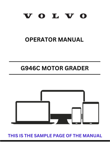 Discover the comprehensive Volvo G946C Motor Grader Operator Manual in PDF format. Access essential guidelines for efficient operation and maintenance.