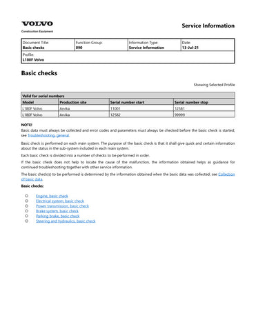 Unlock the full potential of your VOLVO L180F Wheel Loader with the comprehensive 2021 Service Manual in PDF format. This essential guide provides detailed maintenance procedures, troubleshooting tips, and technical specifications to ensure your equipment operates at peak performance. With easy navigation and clear illustrations, you can quickly find the information you need to keep your loader running smoothly and efficiently. Invest in this invaluable resource today and enhance the longevity and 